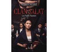 Clan Salat. Los Padre Nuestro