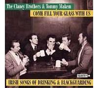 Clancy Brothers – Come Fill Your Glass – CD