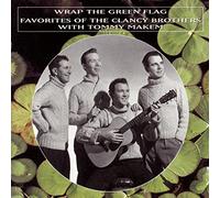 Clancy Brothers/Makem - Wrap the Green Flag
