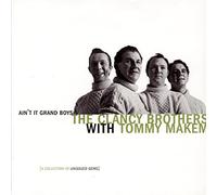 Clancy Brothers/Tommy Makem - Ain't It Grand Boys