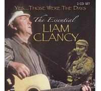 Liam Clancy – Yes...Those Were the Days: The Essential Liam Clancy