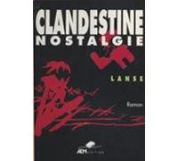 Clandestine Nostalgie (ebook)