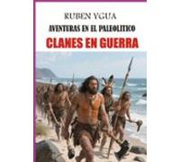 Clanes En Guerra (ebook)