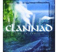 Clannad - Live in Concert