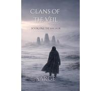 Clans of the Veil: Book One: The Anchor