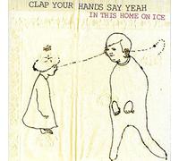 Clap Your Hands Say Yeah - In This Home on Ice [Vinilo]