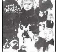 Clap Your Hands Say Yeah - Some Loud Thunder [Import]
