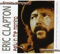 Clapton, Eric - Early on the Morning