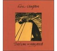 Clapton, Eric - There's One in Every Crowd [Casete]