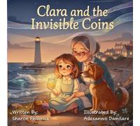 Clara and the Invisible Coins