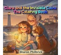 Clara and the Invisible Coins: The Coloring Book
