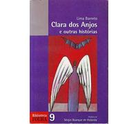 Clara Dos Anjos E Outras Historias (Em Portuguese do Brasil)