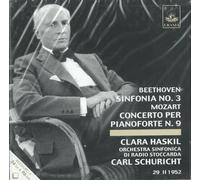 Clara Haskil - Beethoven - Sinfinia No. 3, Mozart - Concerto per pianoforte N. 9 - Haskil (UK Import)