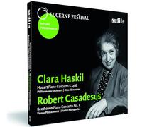 Clara Haskil - Clara Haskil plays Mozart: Piano Concerto K. 466 - Robert Casadesus plays Beethoven: Piano Concerto No. 5
