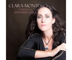 Clara Montes - Vuelvo A Antonio Gala