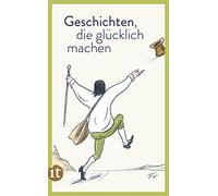 Clara Paul Geschichten, die glücklich machen (insel taschenbuch) (Tapa blanda)