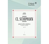 Clara schumann : quatre pieces fugitives op. 15 - piano