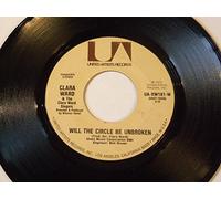 Clara Ward - Will The Circle Be Unbroken / Lean On Me 7"