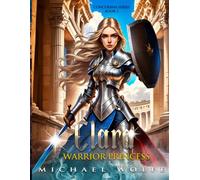 Clara: Warrior Princess: Concurrna Series: Book 1