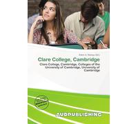 Clare College, Cambridge: Clare College, Cambridge, Colleges of the University of Cambridge, University of Cambridge