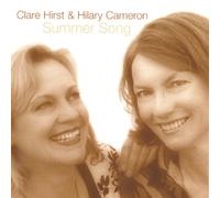 Clare Hirst & Hilary Cameron - Summer Song