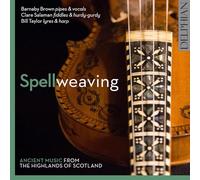 Clare Salaman & Bill Taylor Barnaby Brown - Spellweawing , Música antigua escocesa