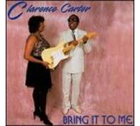 Clarence Carter - Bring It to Me [Casete]