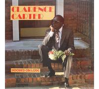 Clarence Carter - Clarence Carter - Hooked On Love - [LP]
