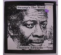 CLARENCE EDWARDS - swamp's the word LP