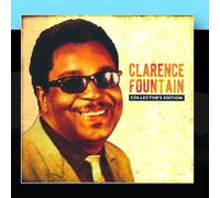 Clarence Fountain - Collector's Edition