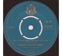Clarence "Frogman" Henry - Clarence Frogman Henry - You Always Hurt The One You Love / Little Suzy (7" Vinyl)