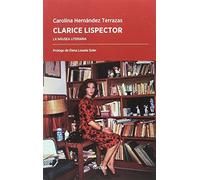 Clarice Lispector: La náusea literaria: 31 (Periplos)