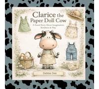 Clarice the Paper Doll Cow