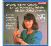 Clarinet concerto : Copland/ Lutoslawski/ Nielsen