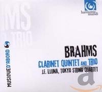 Johannes Brahms – Quinteto con clarinete K 581 / Trío – Harmonia Mundi