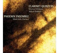 Clarinet Quintets: Morton Feldman, Milton Babbitt by Phoenix Ensemble (2009-07-07)