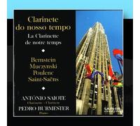 Clarinete Do Nostro Tempo by Antonio Saiote / Pedro Burmester (2010-12-17)