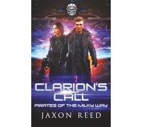 Clarion's Call (Pirates of the Milky Way)