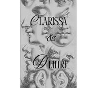 Clarissa & Dmitri (Impossible Correspondences: The Epistolary Lovers Series)
