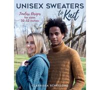 Clarissa Schellong Unisex Sweaters to Knit (Tapa blanda)