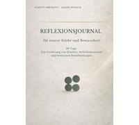 CLARITY BREAKOUT: Reflexionsjournal für innere Stärke & Bewusstheit (Clarity Breakout : Klarheit, Orientierung, mentale Stärke und persönliches Wachstum)