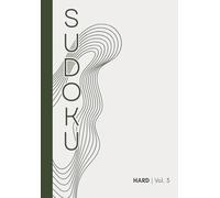 Clarity Hour Sudoku: Zen Collection, Hard Volume 3: 100 Puzzles to Reset Your Mind