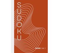 Clarity Hour Sudoku: Zen Collection, Mixed Volume 1: 100 Puzzles to Reset Your Mind