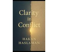 Clarity in Conflict: Exploring Presence, Awareness, and Critical Thinking in Difficult Situations