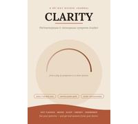 CLARITY: Perimenopause & Menopause Symptom Tracker Journal for Women - 90-Day Hot Flash & Mood Log: Track Sleep, Energy, Anxiety, Cycle & HRT | Doctor-Visit Summaries & Pattern Grids | 148 Pages