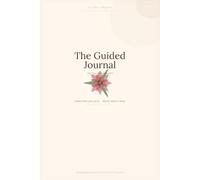 ClarityBox: The Guided Journal: The Two Box Method