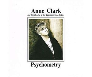 Clark,Anne - Psychometry/Live