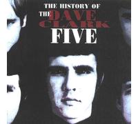Clark, Dave Five - History of The Dave Clark Five