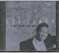 Dee Clark - Raindrops