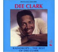 Clark,Dee - Raindrops (Best of)